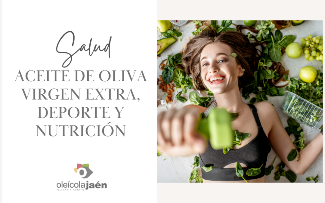 Aceite de oliva en el deporte y la nutrición