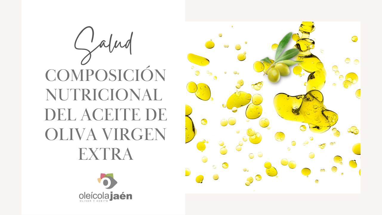 Composición nutricional del Aceite de oliva