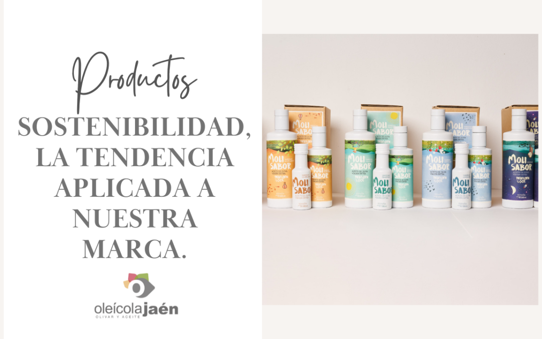 Sostenibilidad, la tendencia aplicada a nuestra marca molisabor