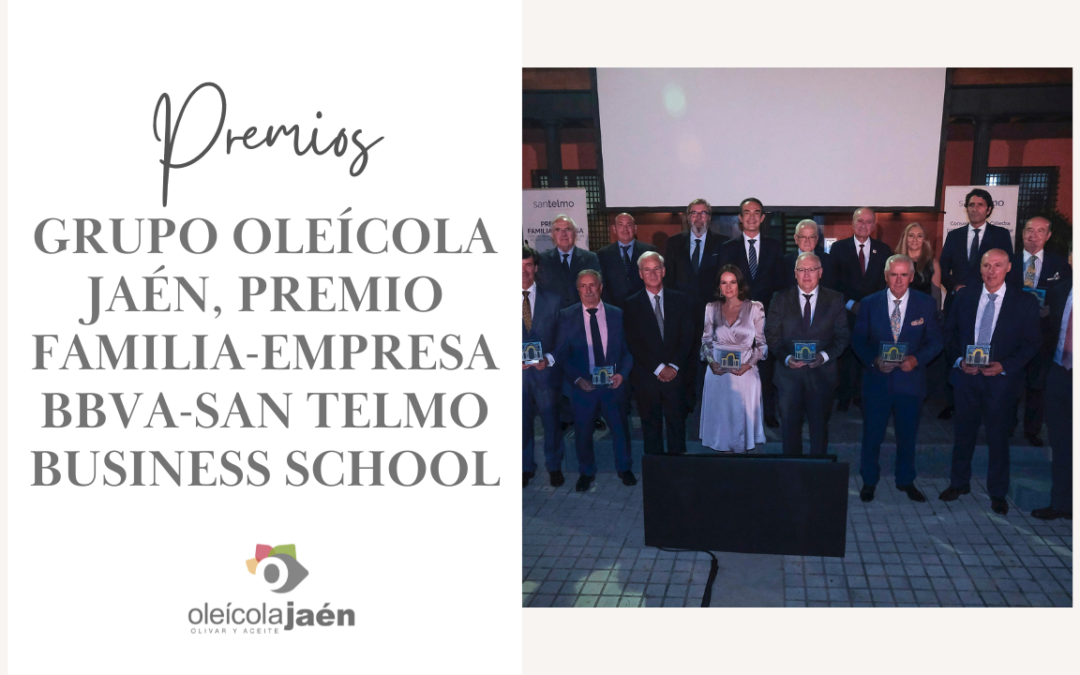 Grupo Oleícola Jaén, Premio Familia-Empresa BBVA-San Telmo Business School