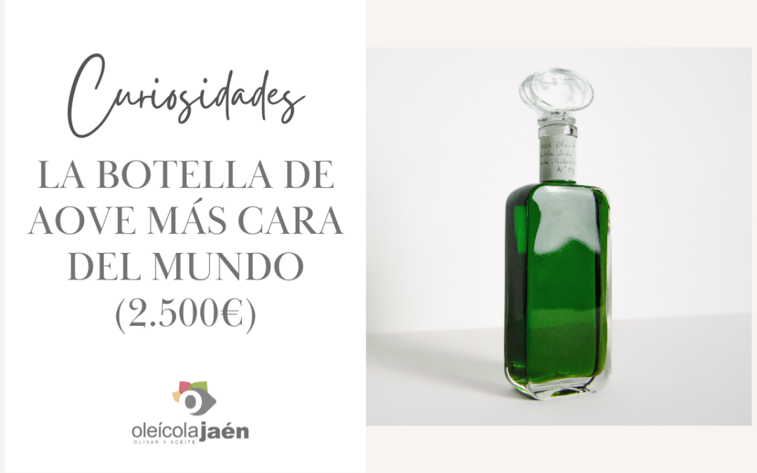 La botella de aceite de oliva virgen extra más cara del mundo